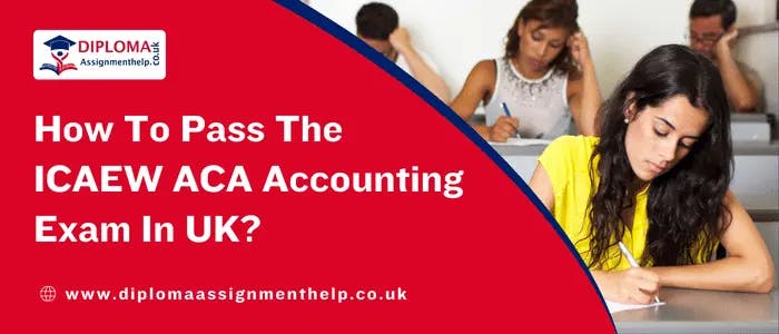 how-to-pass-the-icaewaca-accounting-exam-in-uk.webp